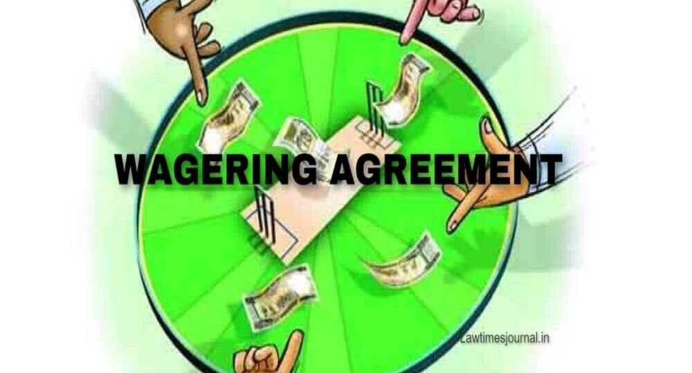 WAGERING AGREEMENT